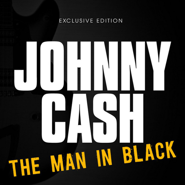 The Man In Black - Compilation by Johnny Cash | Spotify