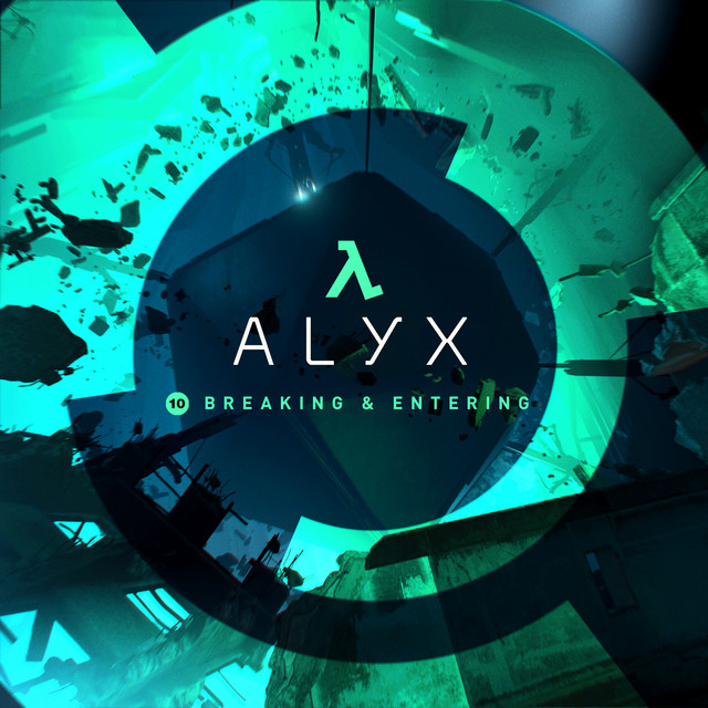 Half-Life: Alyx (Chapter 10, "Breaking & Entering") album image