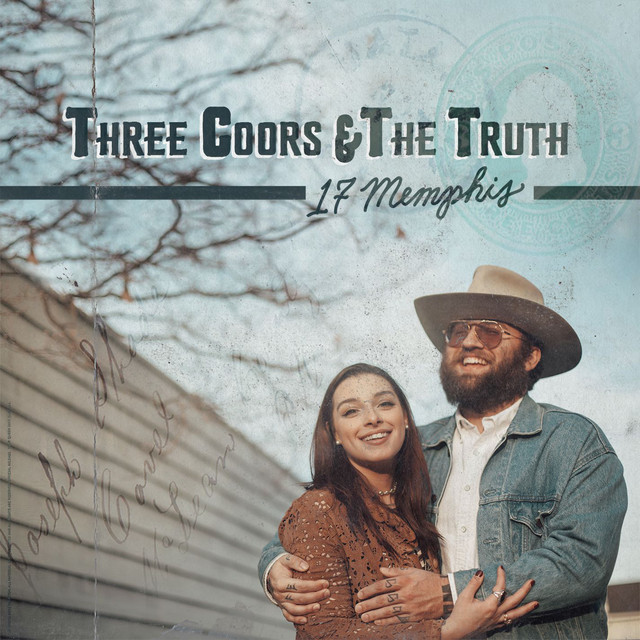 Three Coors & The Truth cover art