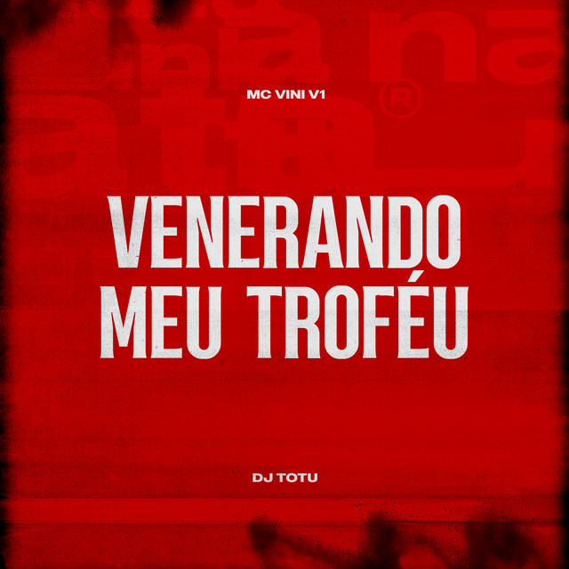 Venerando Meu Troféu
