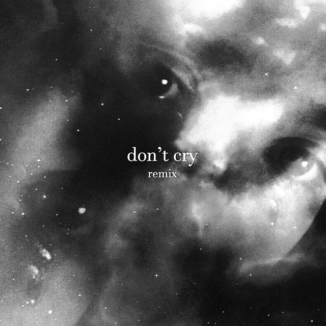 Don't Cry (Remix) cover art