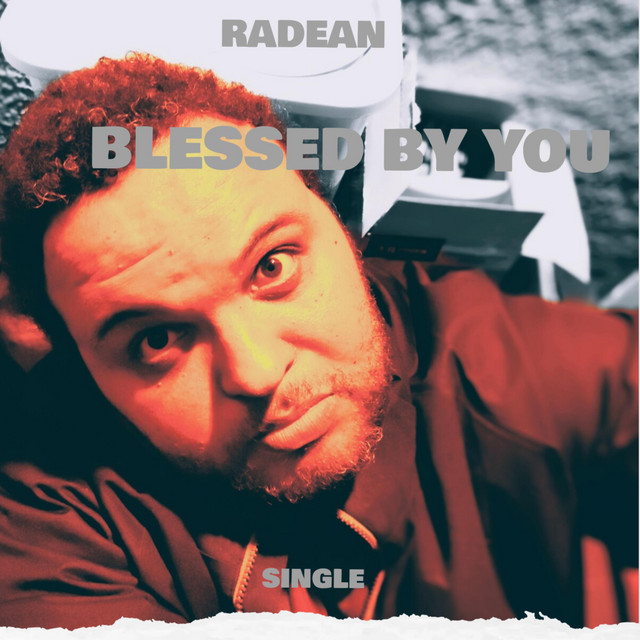 RADEAN – Blessed By You