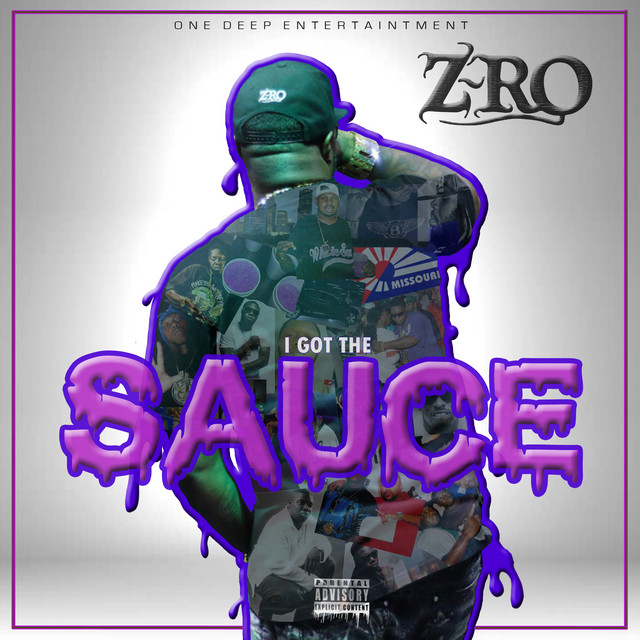 洋楽 D'SAUCE G-RAP I Got the Sauce - song and lyrics by Z-Ro | Spotify