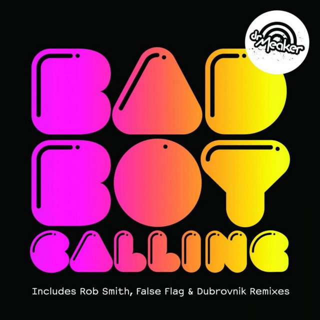 Bad Boy Calling - Dubrovnik Remix cover art