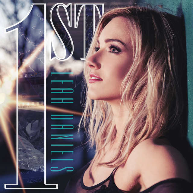 1st Song By Leah Daniels Spotify