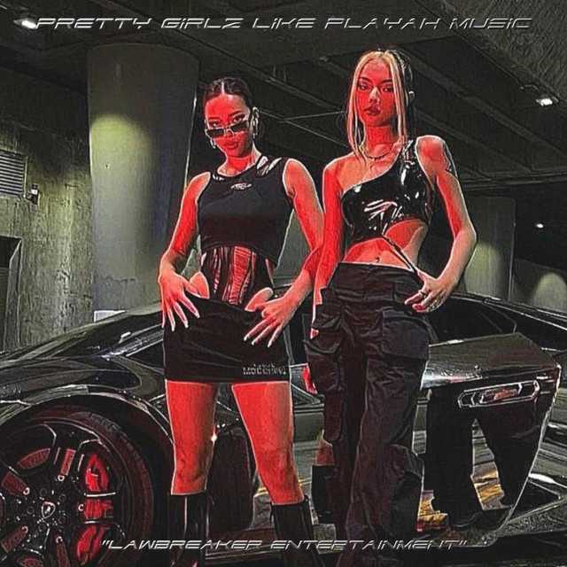 PRETTY GIRLZ LIKE PLAYAH MUSIC cover art