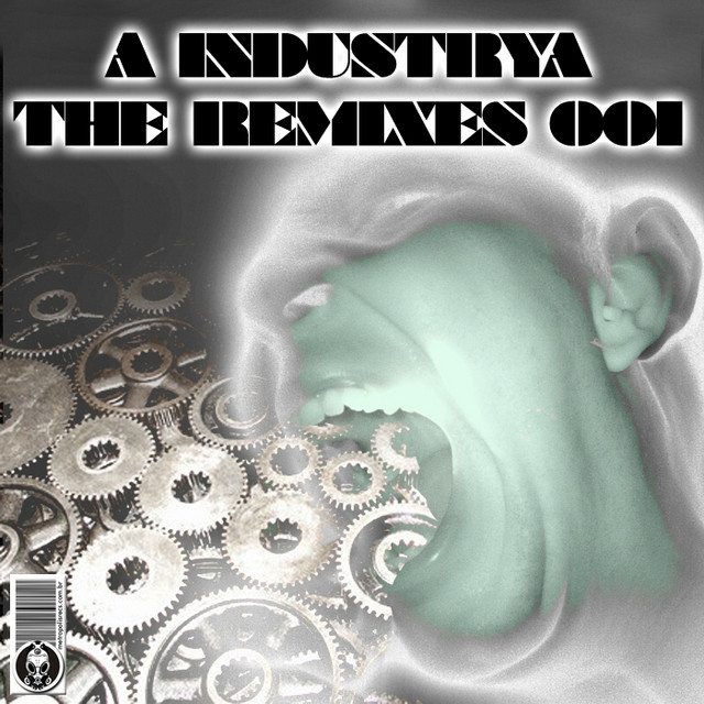 A Industrya: The Remixes 001 cover