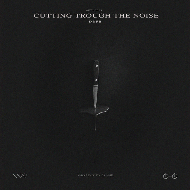 Cutting Through the Noise cover art