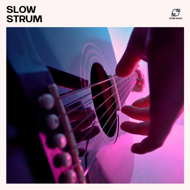 Slow Strum