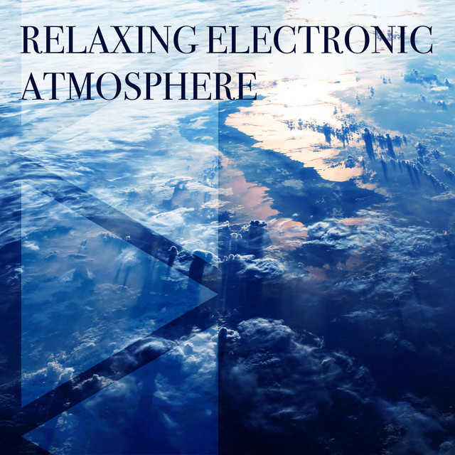 Relaxing Electronic Atmosphere cover