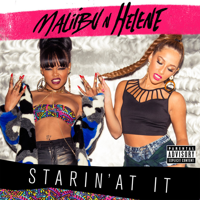 Capa de Starin' At It - Maliibu N Helene