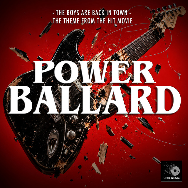The Boys Are Back In Town (From "Power Ballad") album image