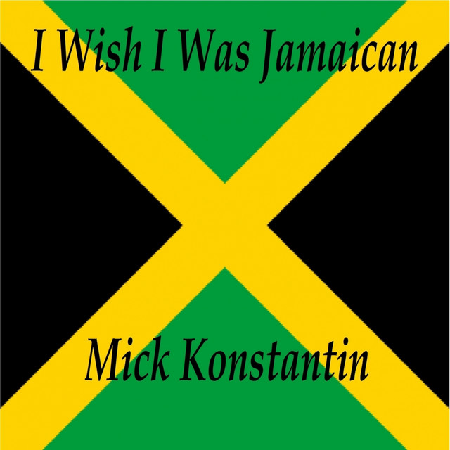 I Wish I Was Jamaican cover art