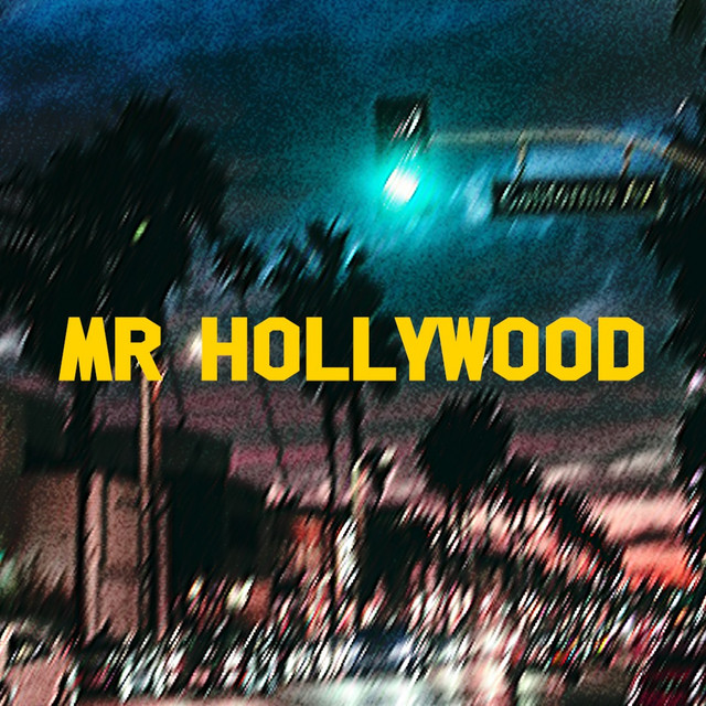 Mr. Hollywood (Stringer Remix) cover art