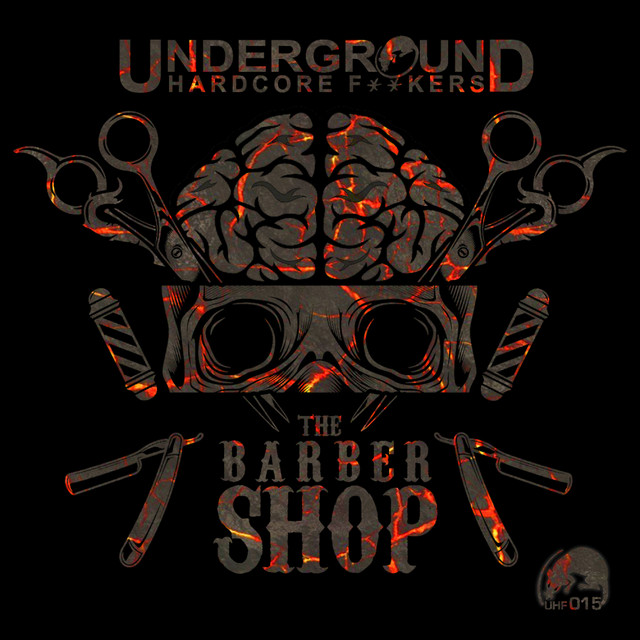 Underground Hardcore Fuckers: The Barber Shop: Episode 03 cover art