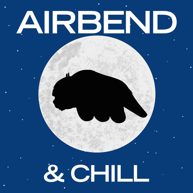 Airbend & Chill cover art