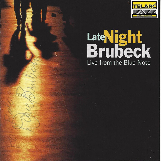 Late Night Brubeck - Live from the Blue Note (Live) - Album by