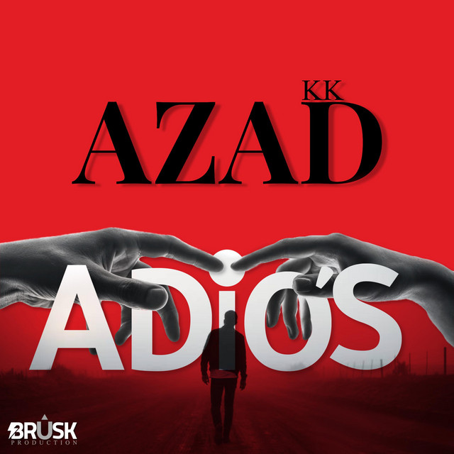 Adios - Single by Azad K K | Spotify