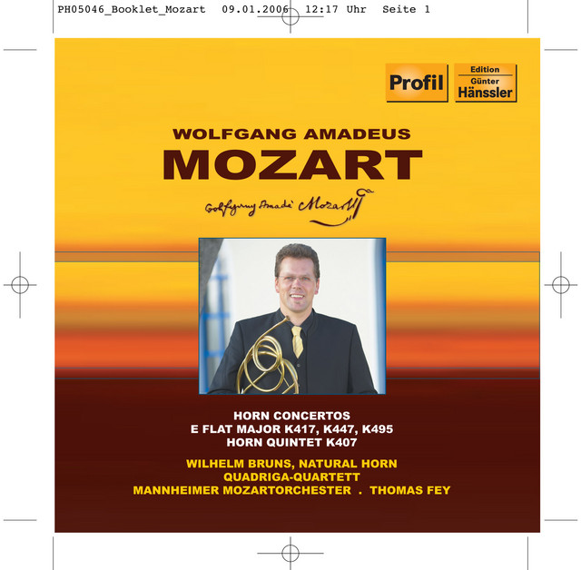 Mozart: Horn Concertos Nos. 2, 3, 4 / Horn Quintet, K. 407