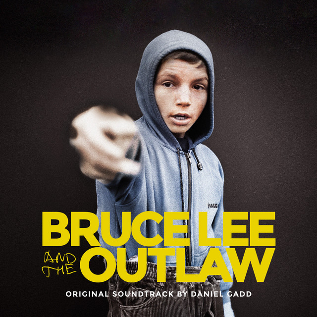 Bruce Lee and the Outlaw (Original Motion Picture Soundtrack) cover art