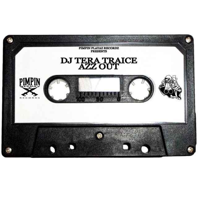 Обкладинка: AZZ OUT — DJ TERA TRAICE