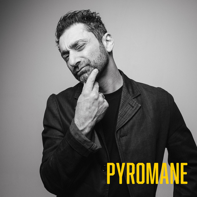 Pochette de Pyromane