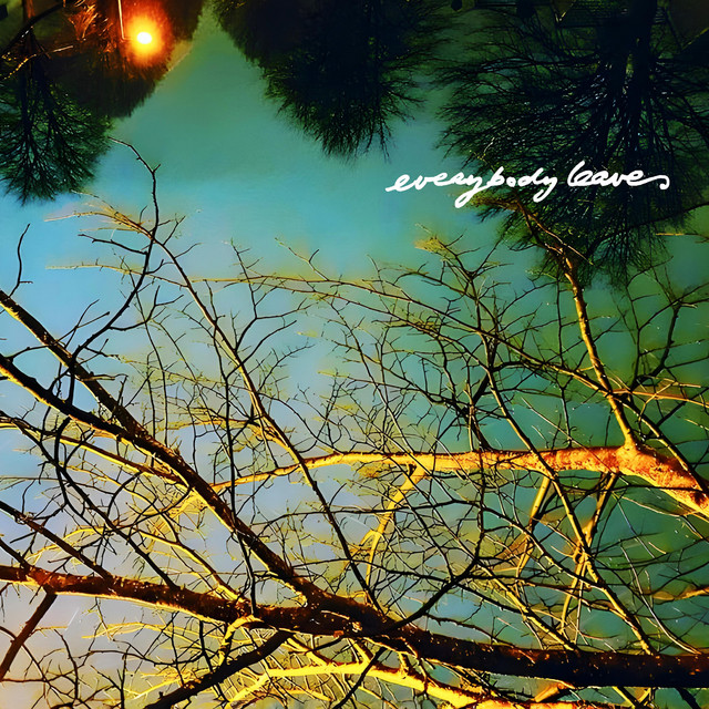 Everybody Leaves cover art