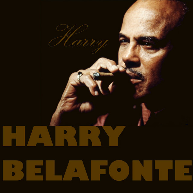 Harry Belafonte: Harry - Compilation par Harry Belafonte | Spotify