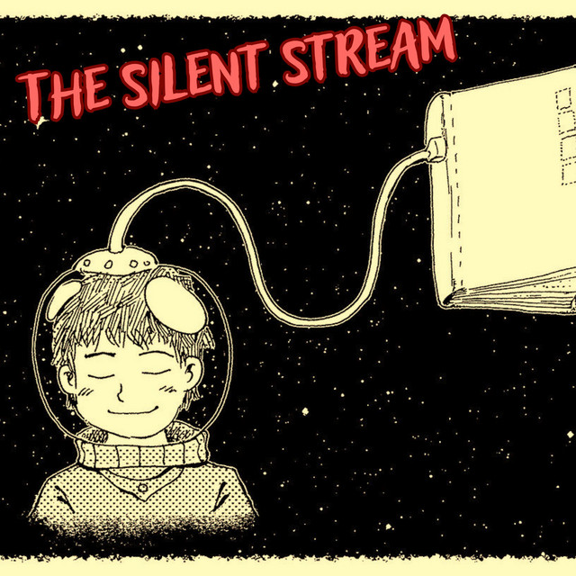 The Silent Stream