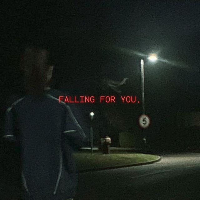 falling for you.