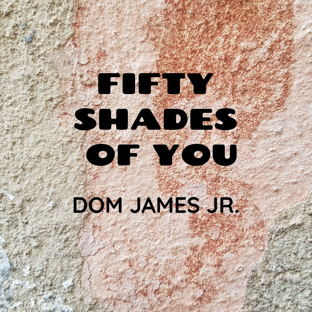 Fifty Shades of You