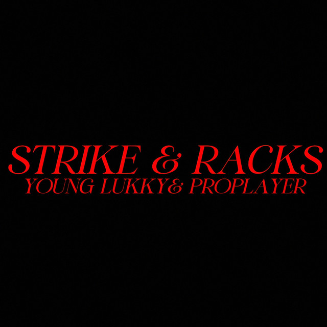 STRIKE & RACKS