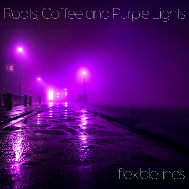 Roots, Coffee and Purple Lights cover art