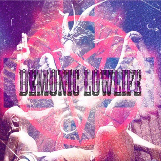 Demonic Lowlife cover art