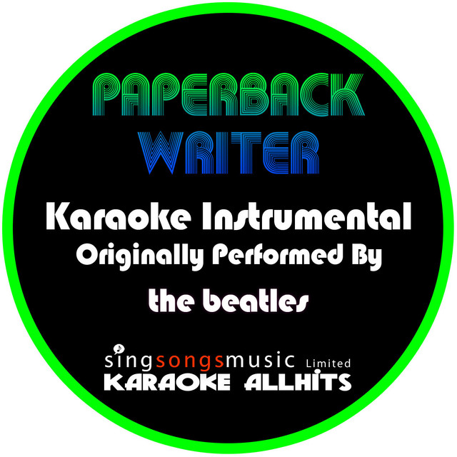 Paperback Writer (Originally Performed By The Beatles) [Instrumental ...