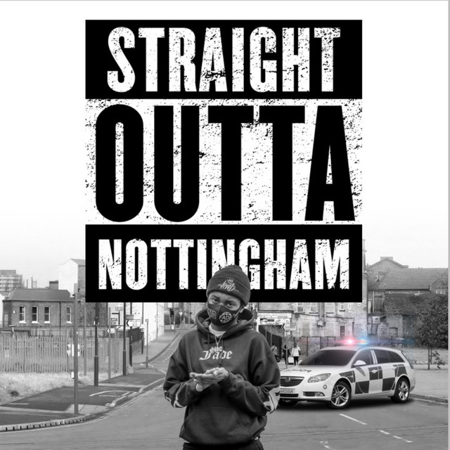 Straight Outta Nottingham cover art