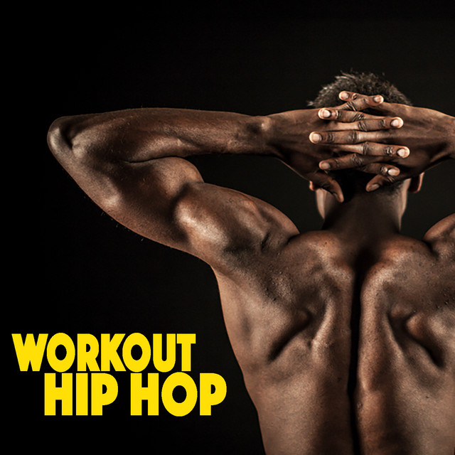 Workout Hip Hop - Compilation by Various Artists | Spotify