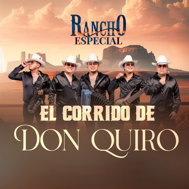 El Corrido De Don Quiro