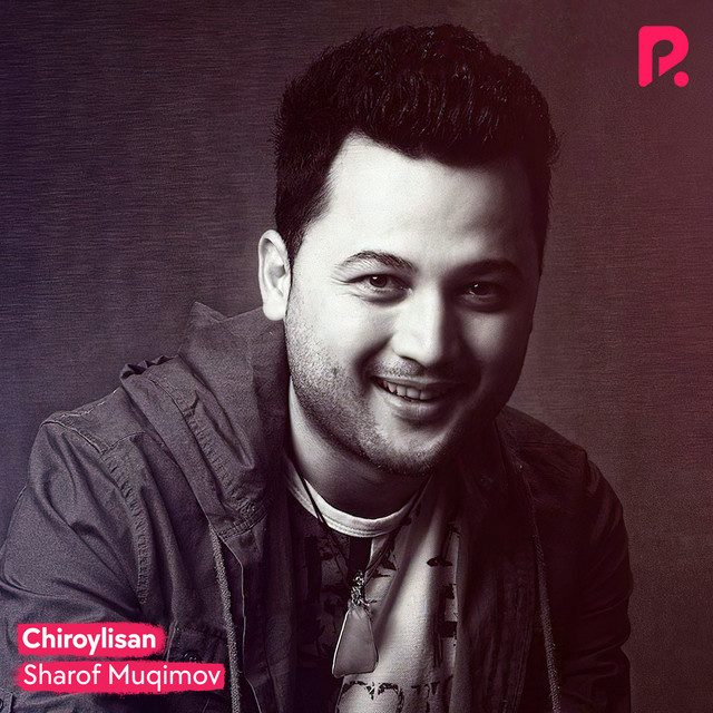 Chiroylisan - Álbum de Sharof Muqimov | Spotify
