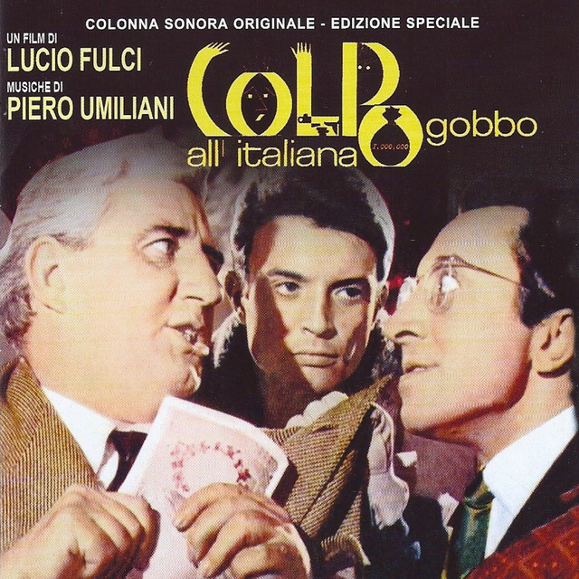 Colpo gobbo all'italiana (Original motion picture soundtrack) - Album ...