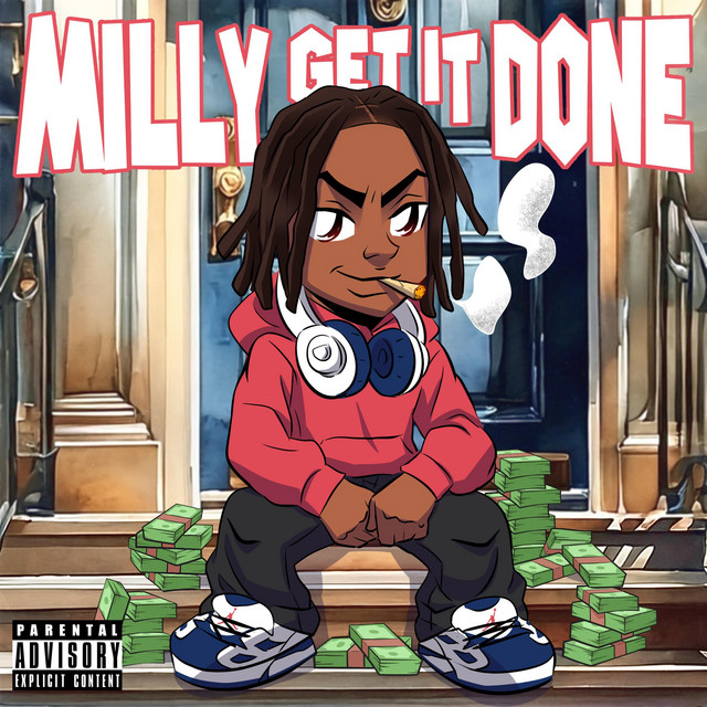 #MillyGetItDone - EP by Milly MoveLeft | Spotify
