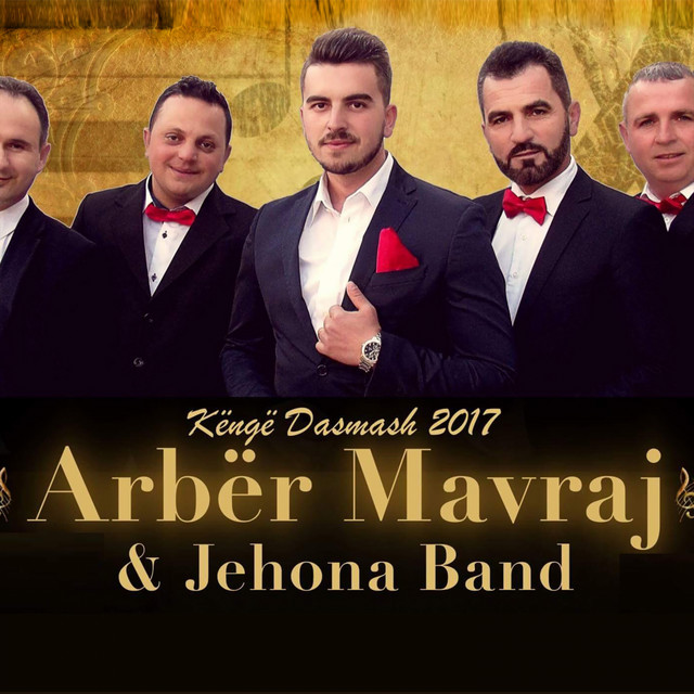 Kenge dasmash 2017 (Live) - Album by Arber Mavraj | Spotify