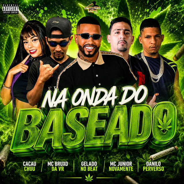 NA ONDA DO BASEADO