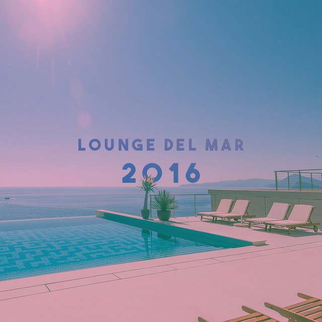 Lounge Del Mar 2016 cover art