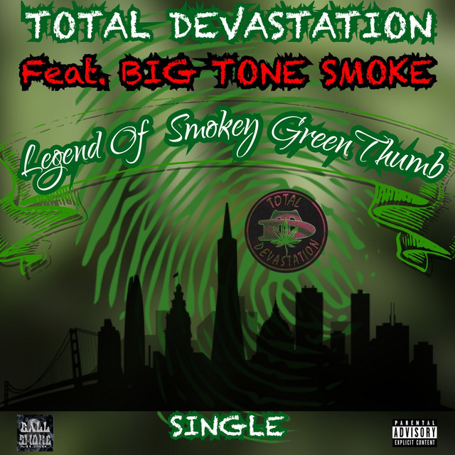 Legend Of Smokey GreenThumb (feat. Big Tone Smoke) cover art