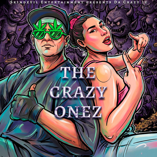 Da Crazy 1z