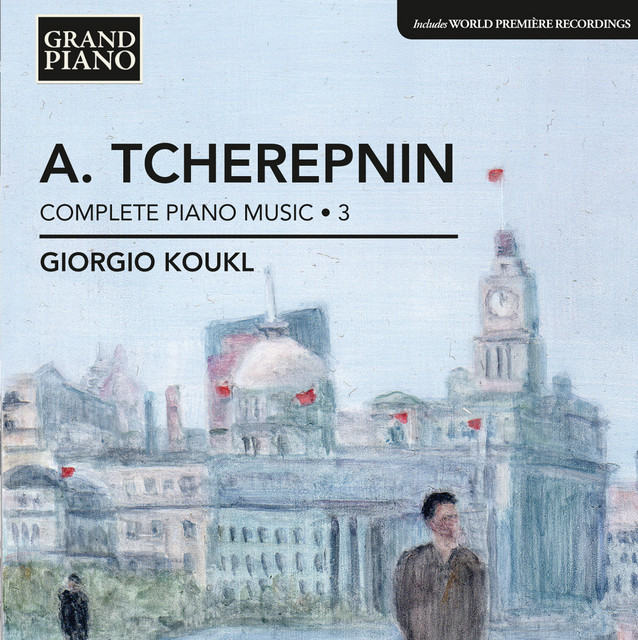 Tcherepnin: Piano Music, Vol. 3 cover art