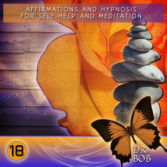 Affirmations and Hypnosis for Self Help and Meditation 18 cover art
