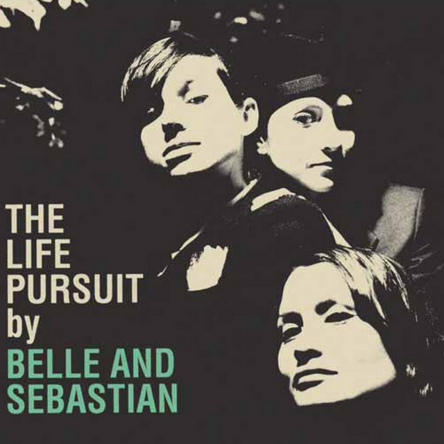 洋楽 Belle and Sebastian The Life Pursuit The Life Pursuit - Album by Belle and Sebastian | Spotify
