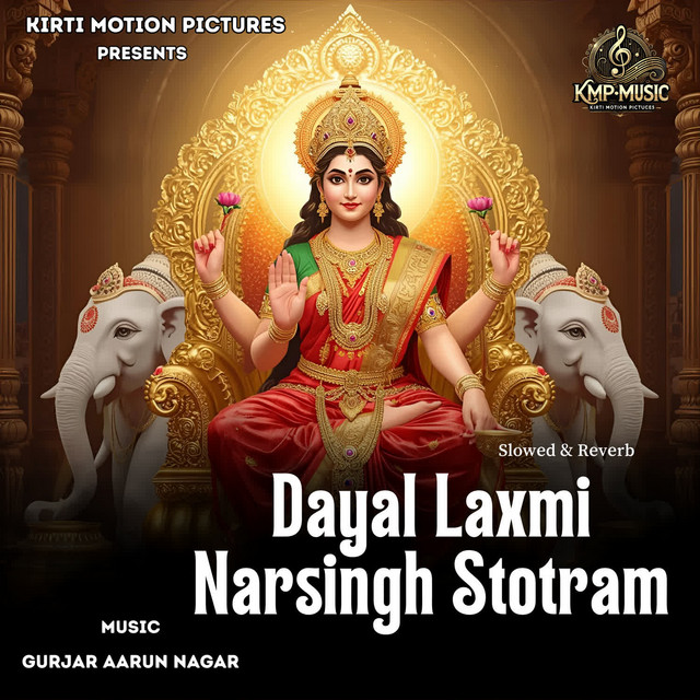Dayal Laxmi Narsingh Stotram Slowed & Reverb
